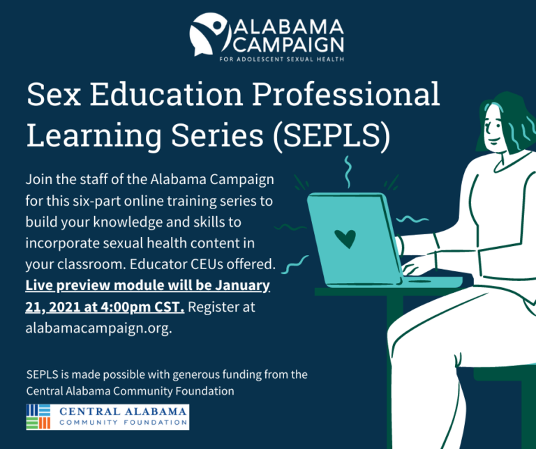 Sex Education Professional Learning Series To Launch January 2021 Alabama Campaign For